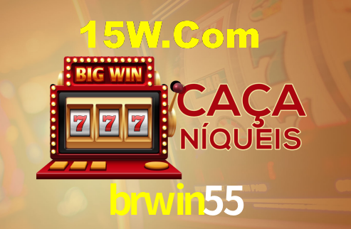 brwin55 vip